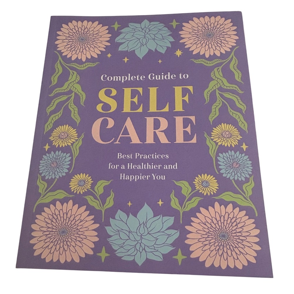 Complete Guide to Self-Care | New Book for Wellness,‎ Mindfulness & Happiness
